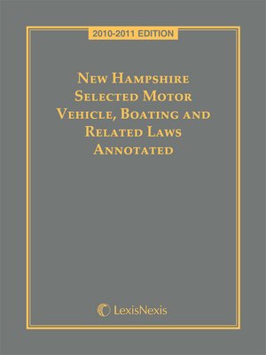 cover image of New Hampshire Selected Motor Vehicle Boating and Related Laws Annotated